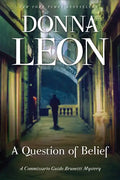 A Question of Belief: A Commissario Guido Brunetti Mystery - Paperback