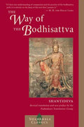 The Way of the Bodhisattva: A Translation of the Bodhicharyavatara - Paperback