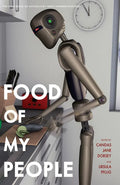 Food of My People: The Exile Book of Anthology Series Number Nineteen - Paperback