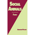 Social Animals: Family - Paperback