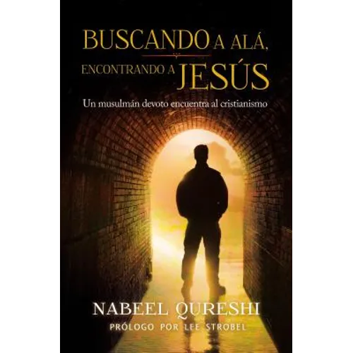 Buscando a Alá encontrando a Jesús: Un musulmán devoto encuentra al cristianismo - Paperback