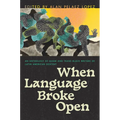 When Language Broke Open: An Anthology of Queer and Trans Black Writers of Latin American Descent - Paperback