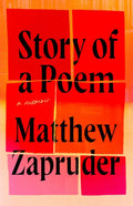 Story of a Poem: A Memoir - Hardcover