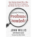 Deming's Journey to Profound Knowledge: How Deming Helped Win a War, Altered the Face of Industry, and Holds the Key to Our Future - Paperback