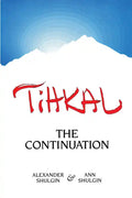 Tihkal: A Continuation - Paperback