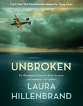 Unbroken (the Young Adult Adaptation): An Olympian's Journey from Airman to Castaway to Captive - Hardcover