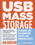 USB Mass Storage: Designing and Programming Devices and Embedded Hosts - Paperback