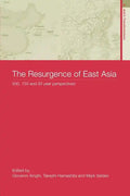 The Resurgence of East Asia: 500, 150 and 50 Year Perspectives - Paperback