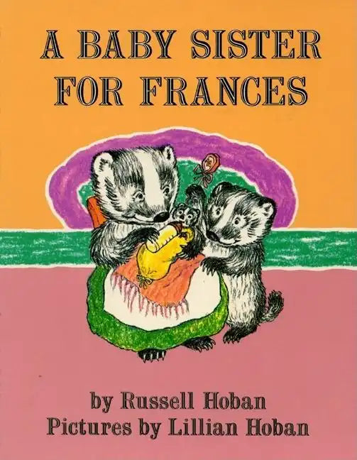 A Baby Sister for Frances - Paperback
