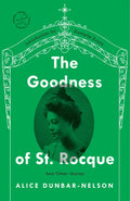 The Goodness of St. Rocque: And Other Stories - Paperback