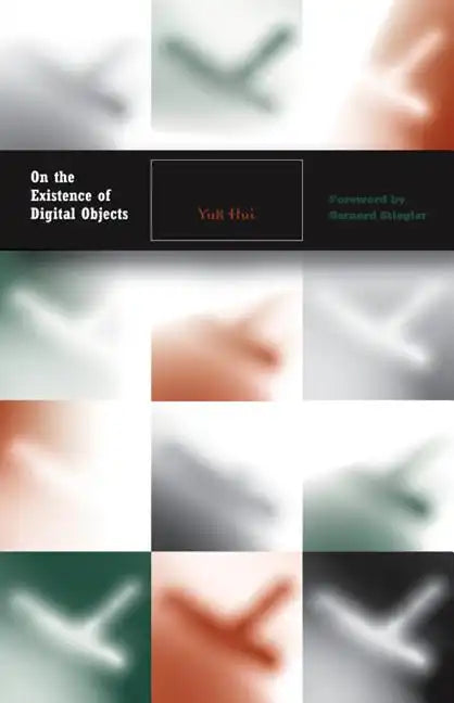 On the Existence of Digital Objects: Volume 48 - Paperback