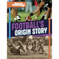 Football's Origin Story - Hardcover