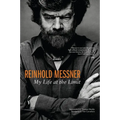 Reinhold Messner: My Life at the Limit - Paperback