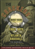 The Crackers: Early Days of Atlanta Baseball - Paperback