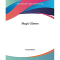 Magic Glasses - Paperback