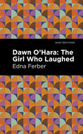 Dawn O' Hara: The Girl Who Laughed - Paperback