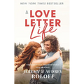 A Love Letter Life: Pursue Creatively. Date Intentionally. Love Faithfully. - Paperback