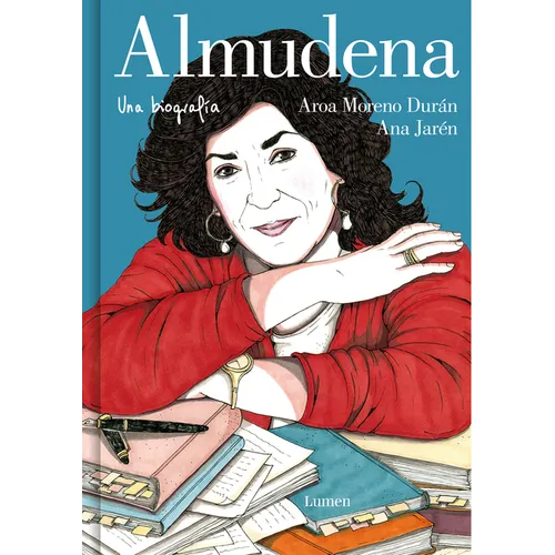 Almudena. Una Biograf?a / Almudena. a Biography - Hardcover