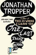 One Last Thing Before I Go - Paperback