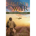 Legends of War: Sparrow Wars in the Garden of Bliss (A La Barre Family Saga) - Paperback