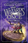 The Wizards of Once: Twice Magic - Paperback