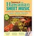 Treasures of Hawaiian Sheet Music: Favorite and Classic Songs from Hawaii's Golden Years - Spiral