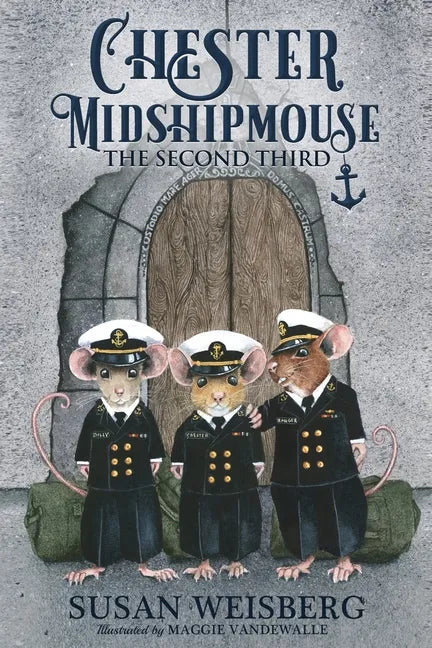 Chester Midshipmouse The Second Third: Black and White illustration edition - Paperback