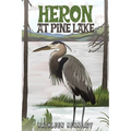 Heron at Pine Lake - Paperback