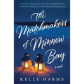 The Matchmakers of Minnow Bay - Paperback