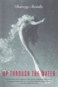 Up Through the Water - Paperback
