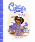 Princess Cupcake Jones Won't Go to School - Hardcover