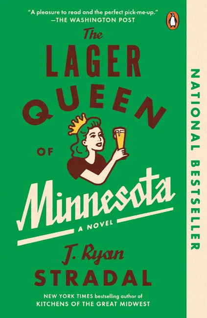 The Lager Queen of Minnesota - Paperback