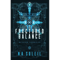 The Fractured Balance - Paperback