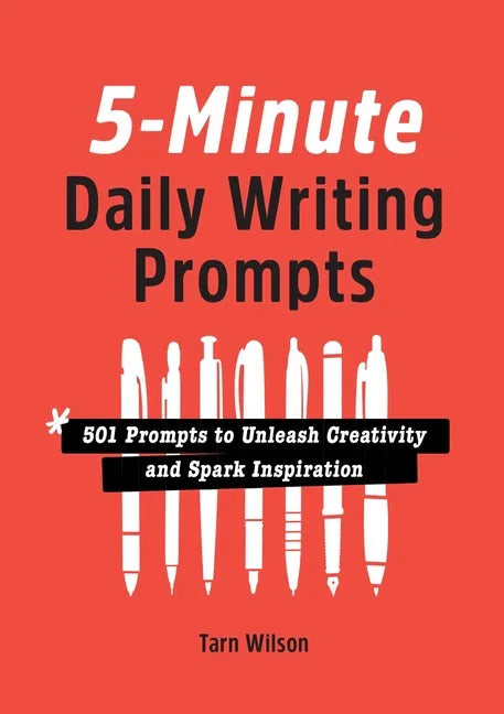 5-Minute Daily Writing Prompts: 501 Prompts to Unleash Creativity and Spark Inspiration - Paperback