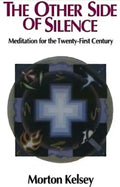 The Other Side of Silence (Revised): Meditation for the Twenty-First Century - Paperback