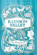 Rainbow Valley - Paperback