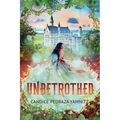 Unbetrothed - Paperback