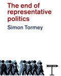 The End of Representative Politics - Paperback
