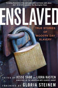 Enslaved: True Stories of Modern Day Slavery - Paperback