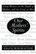 Our Mothers' Spirits - Paperback