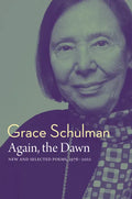 Again, the Dawn: New and Selected Poems, 1976 - 2022 - Paperback