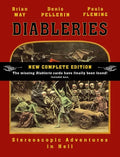 Diableries: The Complete Edition: Stereoscopic Adventures in Hell - Hardcover