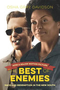 The Best of Enemies: Race and Redemption in the New South - Paperback