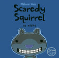 Scaredy Squirrel at Night - Hardcover