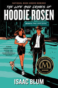 The Life and Crimes of Hoodie Rosen - Hardcover