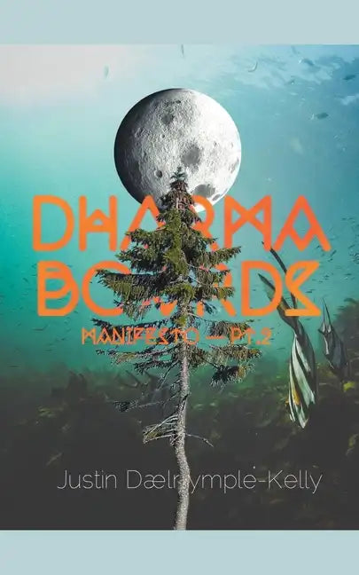 Dharma Boards - Manifesto (Pt. 2) - Paperback