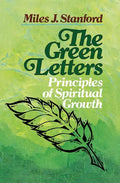 The Green Letters: Principles of Spiritual Growth - Paperback
