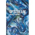 Upstream - Paperback