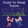Count to Sleep Trains - Board Book