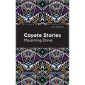 Coyote Stories - Hardcover
